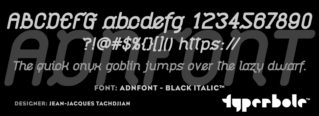 ADNFONT - BLACK ITALIC™ - Typerbole™ Master Collection | The Greatest Fonts on Earth™