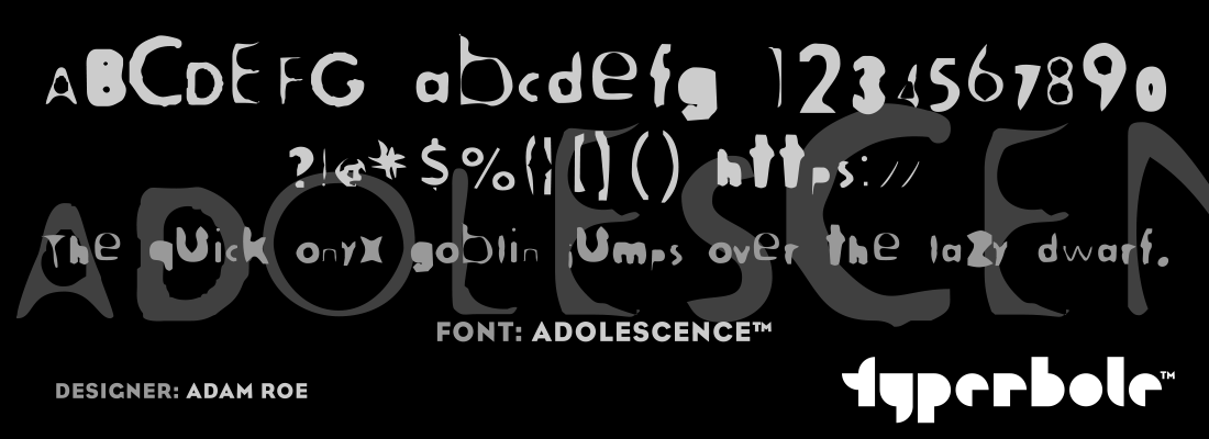 ADOLESCENCE™ - Typerbole™ Master Collection | The Greatest Fonts on Earth™