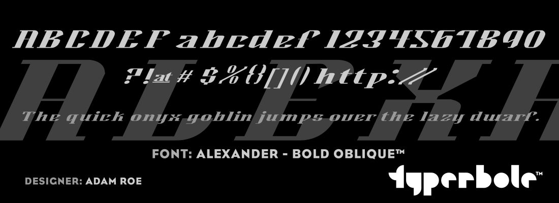 ALEXANDER - BOLD OBLIQUE™ - Typerbole™ Master Collection | The Greatest Fonts on Earth™