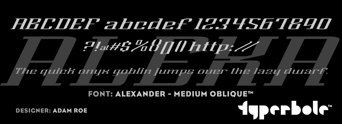 ALEXANDER - MEDIUM OBLIQUE™ - Typerbole™ Master Collection | The Greatest Fonts on Earth™