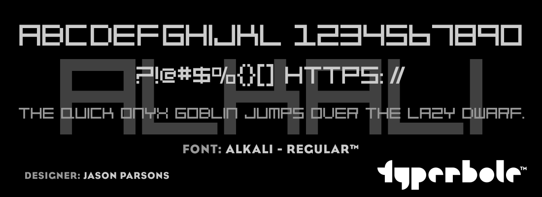 ALKALI - REGULAR™ - Typerbole™ Master Collection | The Greatest Fonts on Earth™