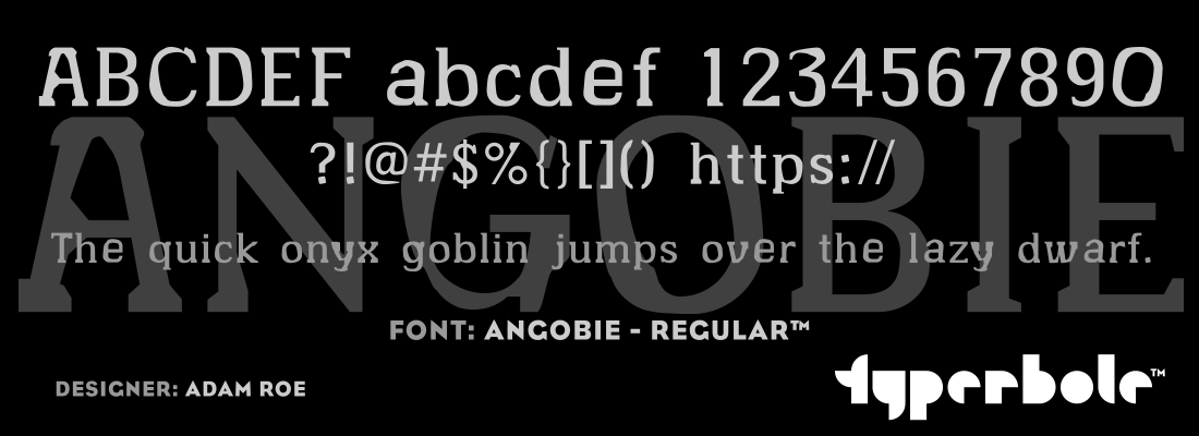 ANGOBIE - REGULAR™ - Typerbole™ Master Collection | The Greatest Fonts on Earth™