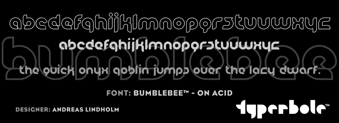 BUMBLEBEE - ON ACID™ - Typerbole™ Master Collection | The Greatest Fonts on Earth™