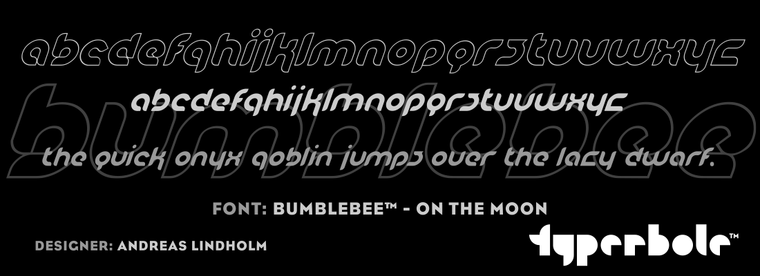 BUMBLEBEE - ON THE MOON™ - Typerbole™ Master Collection | The Greatest Fonts on Earth™