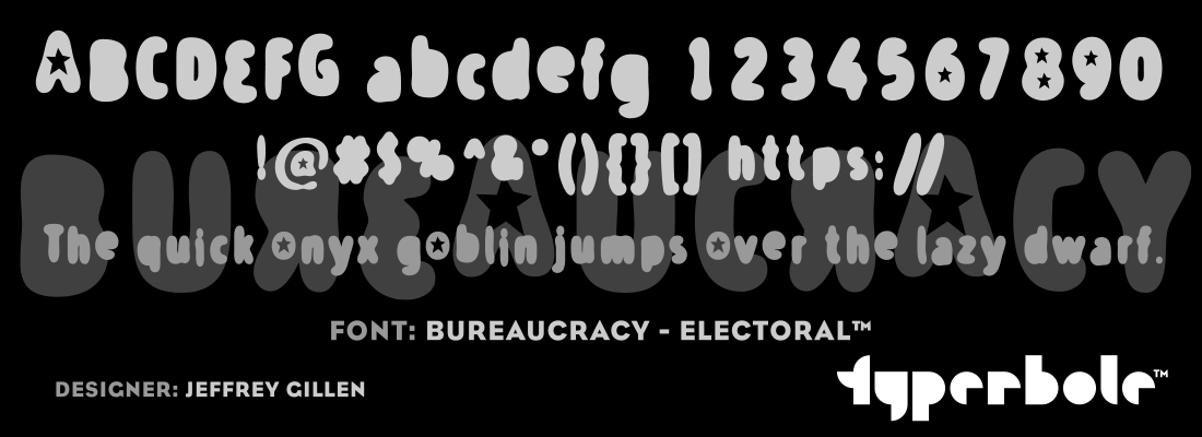BUREAUCRACY - ELECTORAL™ - Typerbole™ Master Collection | The Greatest Fonts on Earth™