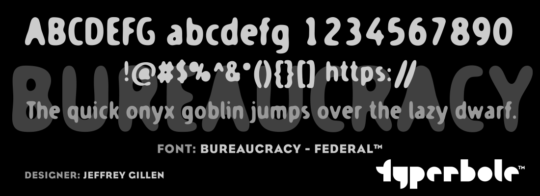 BUREAUCRACY - FEDERAL™ - Typerbole™ Master Collection | The Greatest Fonts on Earth™