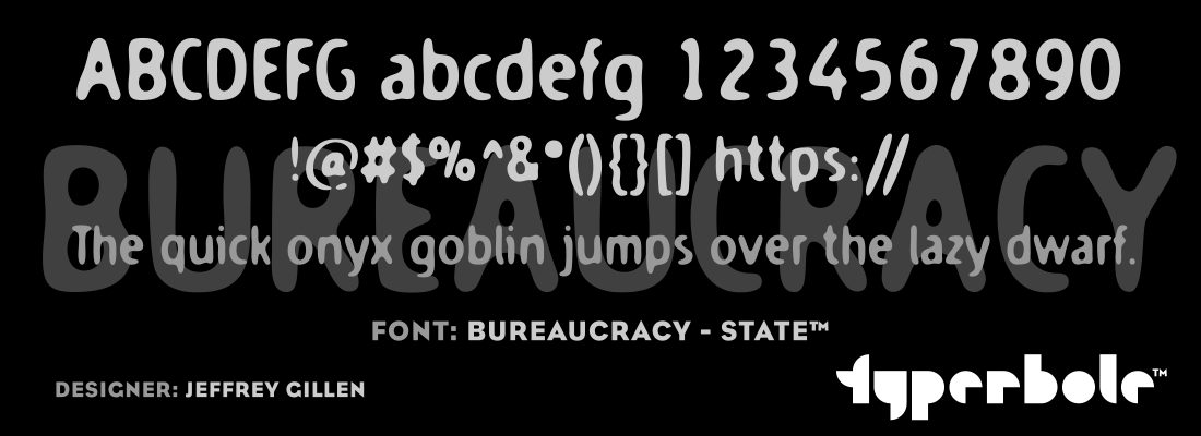 BUREAUCRACY - STATE™ - Typerbole™ Master Collection | The Greatest Fonts on Earth™