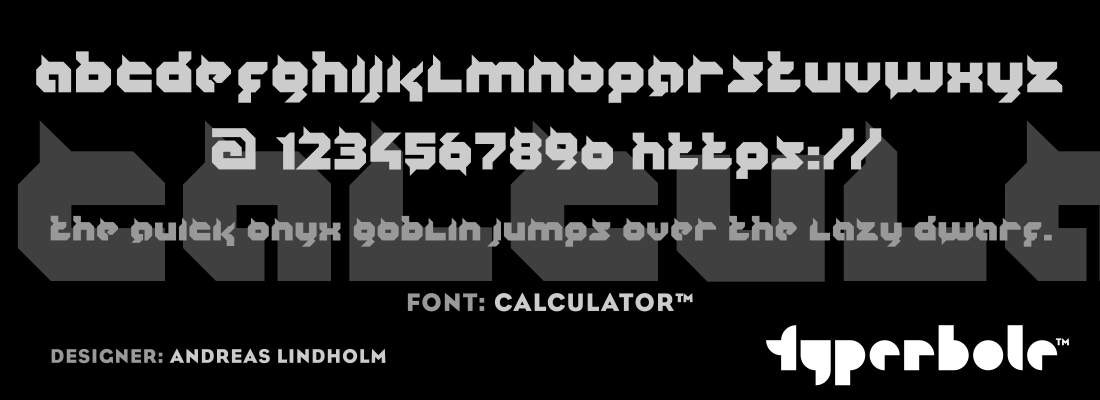 CALCULATOR™ - Typerbole™ Master Collection | The Greatest Fonts on Earth™
