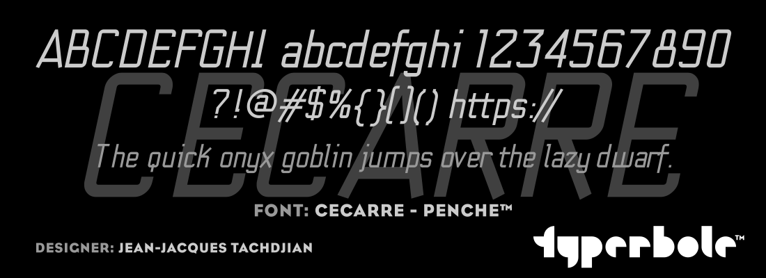 CECARRE - PENCHE™ - Typerbole™ Master Collection | The Greatest Fonts on Earth™