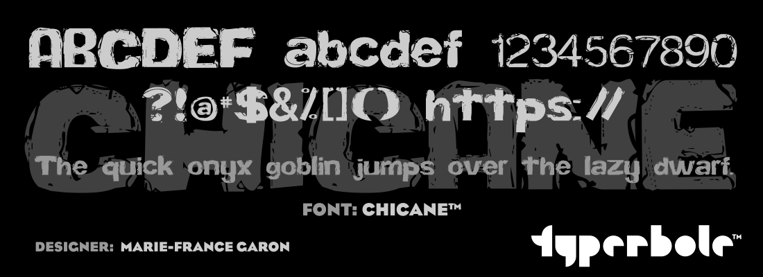 CHICANE™ - Typerbole™ Master Collection | The Greatest Fonts on Earth™