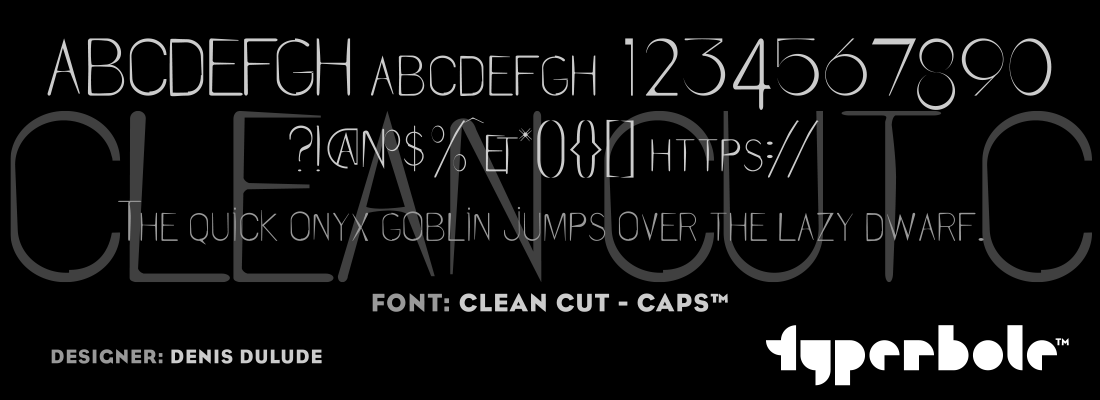 CLEAN CUT - CAPS™ - Typerbole™ Master Collection | The Greatest Fonts on Earth™