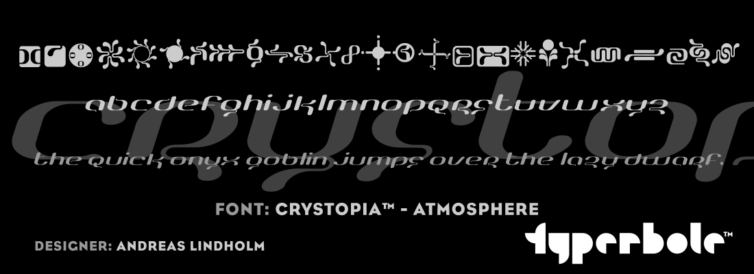 CRYSTOPIA - ATMOSPHERE™ - Typerbole™ Master Collection | The Greatest Fonts on Earth™