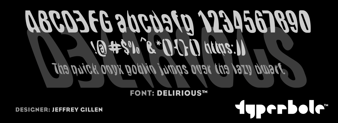 DELIRIOUS™ - Typerbole™ Master Collection | The Greatest Fonts on Earth™