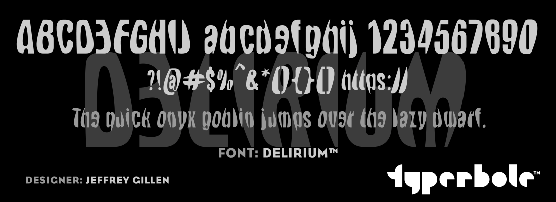 DELIRIUM™ - Typerbole™ Master Collection | The Greatest Fonts on Earth™
