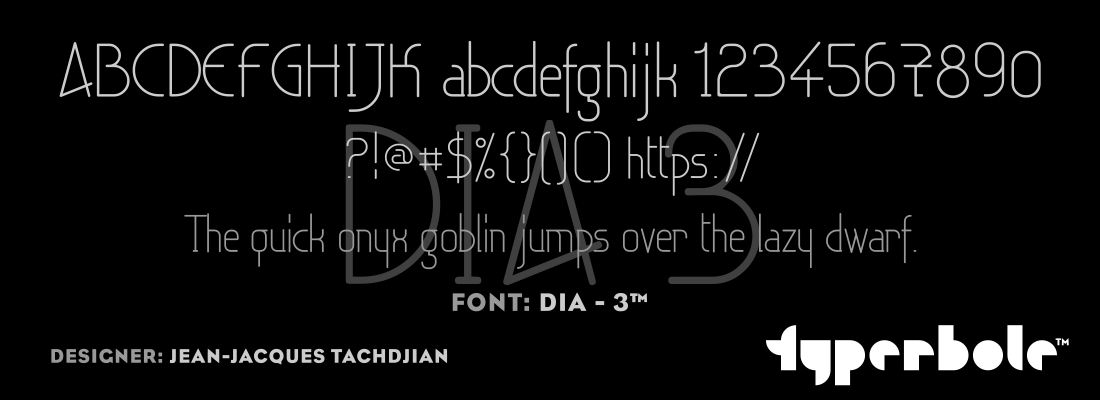 DIA - 3™ - Typerbole™ Master Collection | The Greatest Fonts on Earth™