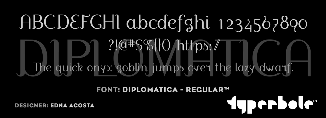 DIPLOMATICA - REGULAR™ - Typerbole™ Master Collection | The Greatest Fonts on Earth™