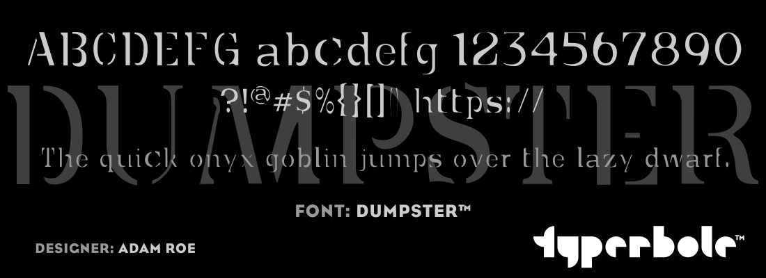 DUMPSTER™ - Typerbole™ Master Collection | The Greatest Fonts on Earth™