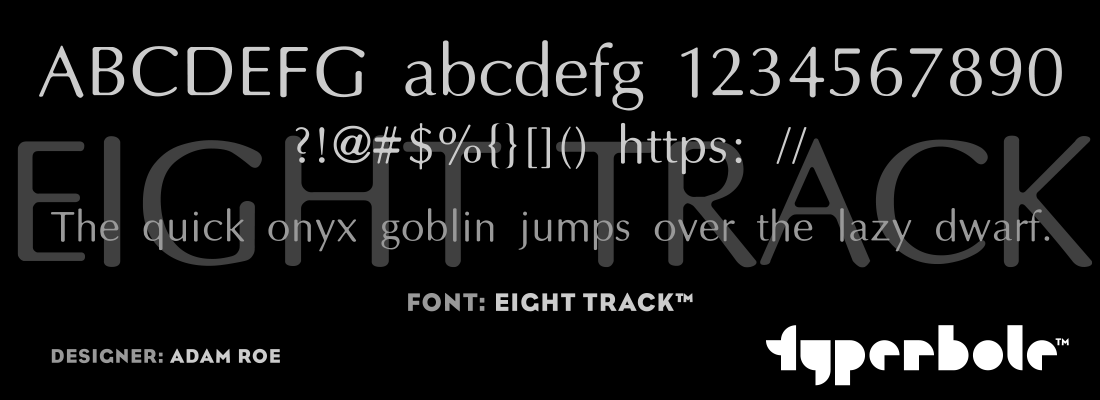 EIGHT TRACK™ - Typerbole™ Master Collection | The Greatest Fonts on Earth™