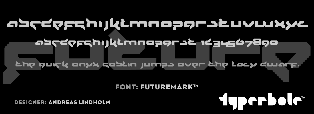 FUTUREMARK™ - Typerbole™ Master Collection | The Greatest Fonts on Earth™