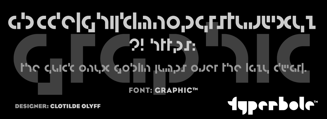 GRAPHIC™ - Typerbole™ Master Collection | The Greatest Fonts on Earth™