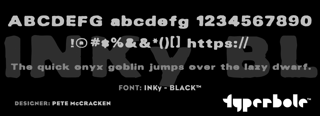 INKy - BLACK™ - Typerbole™ Master Collection | The Greatest Fonts on Earth™