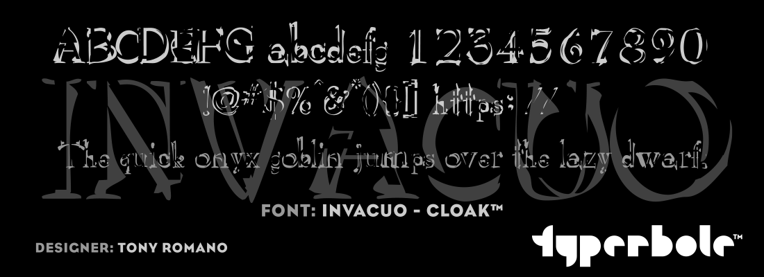 INVACUO - CLOAK™ - Typerbole™ Master Collection | The Greatest Fonts on Earth™