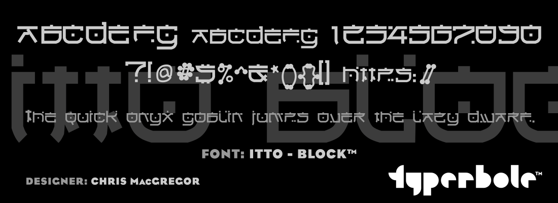 ITTO - BLOCK™ - Typerbole™ Master Collection | The Greatest Fonts on Earth™
