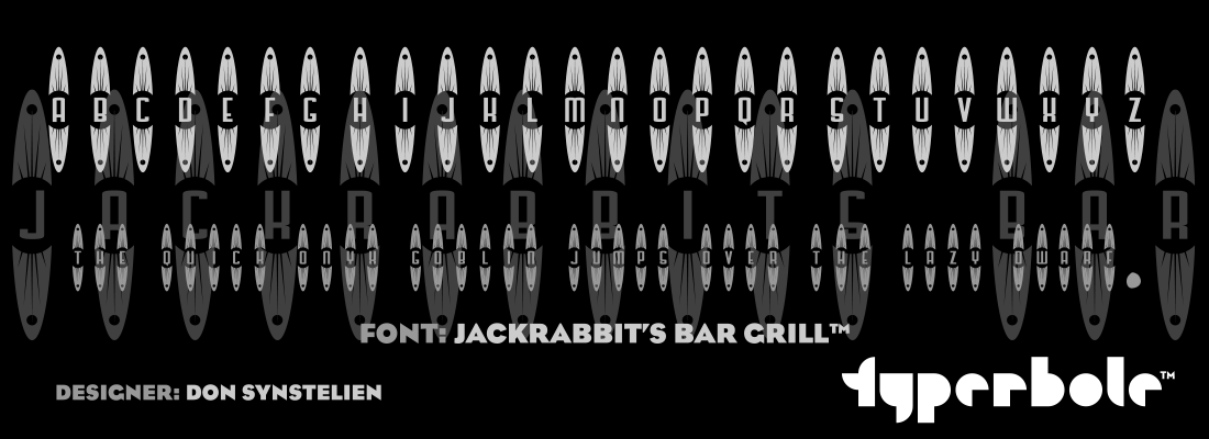 JACKRABBIT'S BAR GRILL™ - Typerbole™ Master Collection | The Greatest Fonts on Earth™
