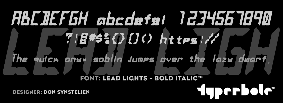 LEAD LIGHTS - BOLD ITALIC™ - Typerbole™ Master Collection | The Greatest Fonts on Earth™