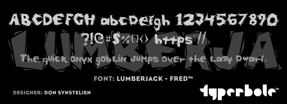 LUMBERJACK - FRED™ - Typerbole™ Master Collection | The Greatest Fonts on Earth™