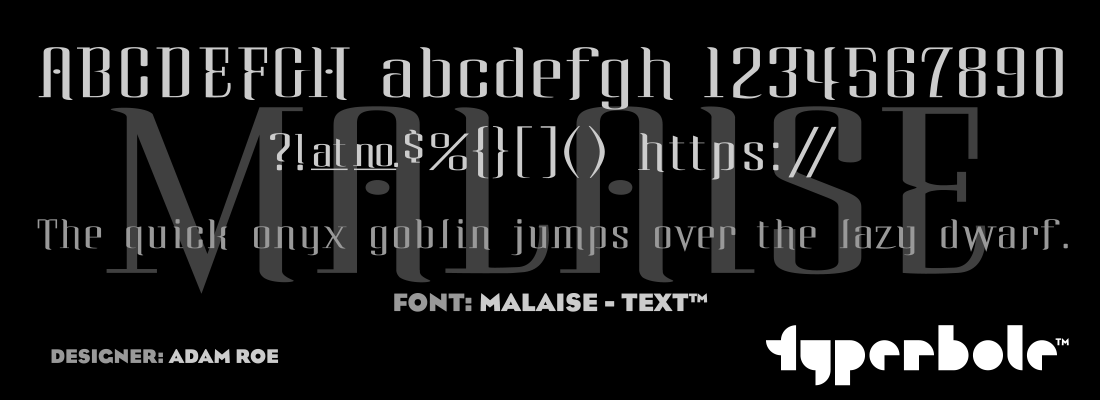 MALAISE - TEXT™ - Typerbole™ Master Collection | The Greatest Fonts on Earth™