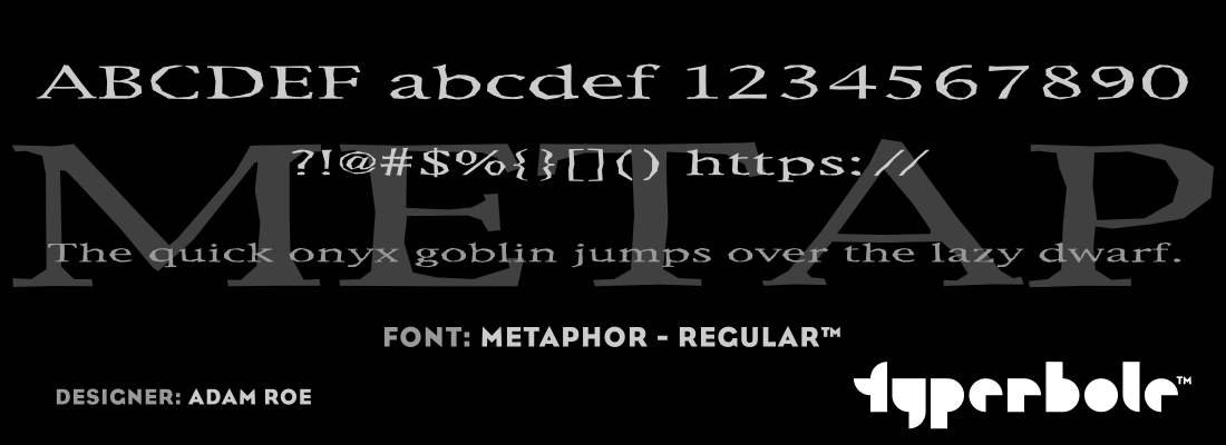 METAPHOR - REGULAR™ - Typerbole™ Master Collection | The Greatest Fonts on Earth™