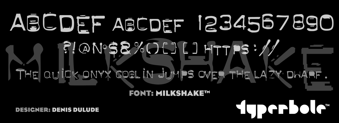 MILKSHAKE™ - Typerbole™ Master Collection | The Greatest Fonts on Earth™