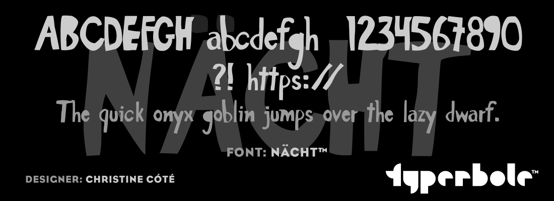 NACHT™ - Typerbole™ Master Collection | The Greatest Fonts on Earth™