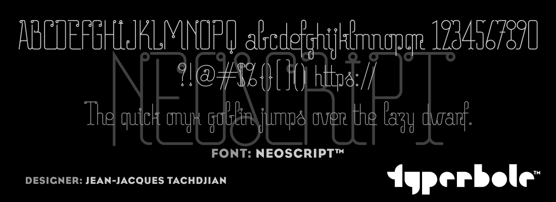 NEOSCRIPT™ - Typerbole™ Master Collection | The Greatest Fonts on Earth™