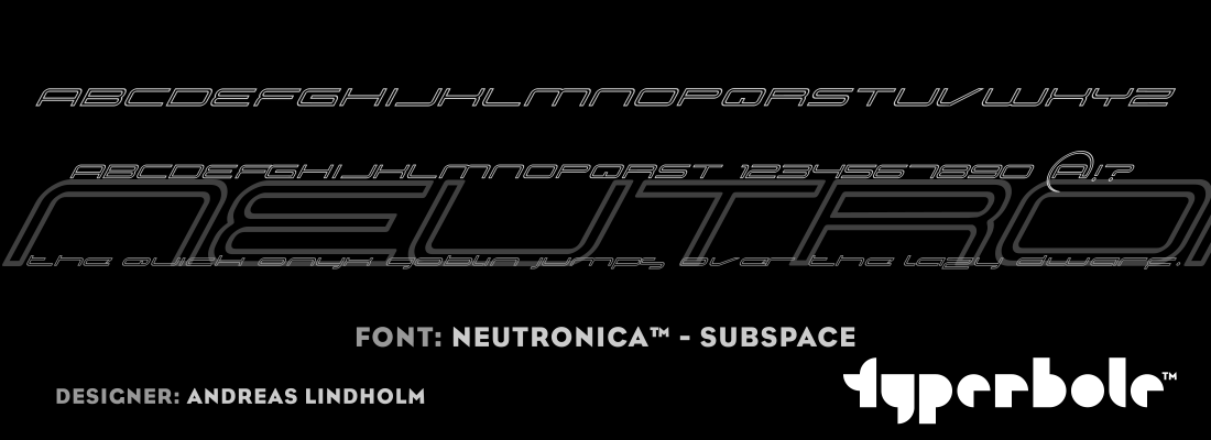 NEUTRONICA - SUBSPACE™ - Typerbole™ Master Collection | The Greatest Fonts on Earth™