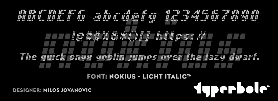 NOKIUS - LIGHT ITALIC™ - Typerbole™ Master Collection | The Greatest Fonts on Earth™