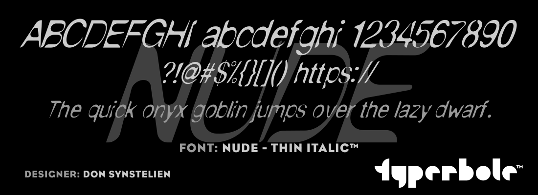 NUDE - THIN ITALIC™ - Typerbole™ Master Collection | The Greatest Fonts on Earth™