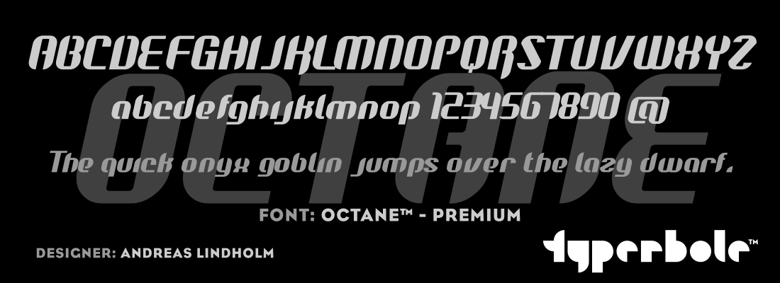 OCTANE - PREMIUM™ - Typerbole™ Master Collection | The Greatest Fonts on Earth™