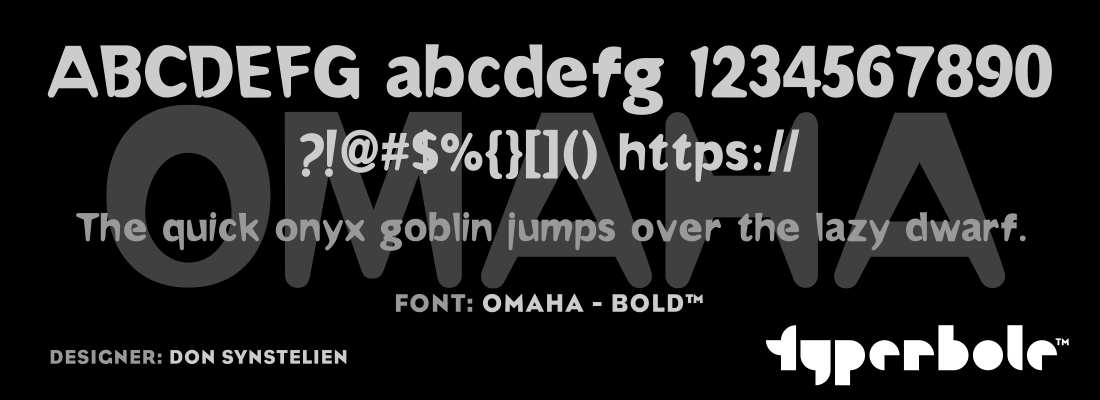 OMAHA - BOLD™ - Typerbole™ Master Collection | The Greatest Fonts on Earth™