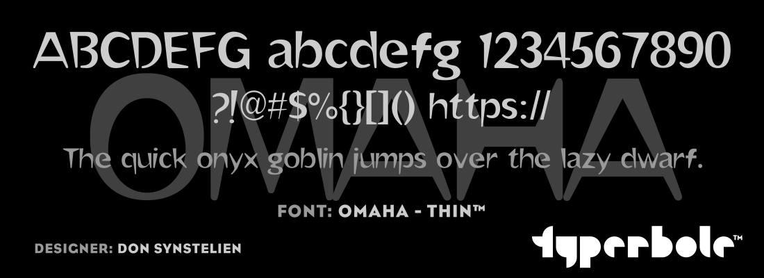 OMAHA - THIN™ - Typerbole™ Master Collection | The Greatest Fonts on Earth™