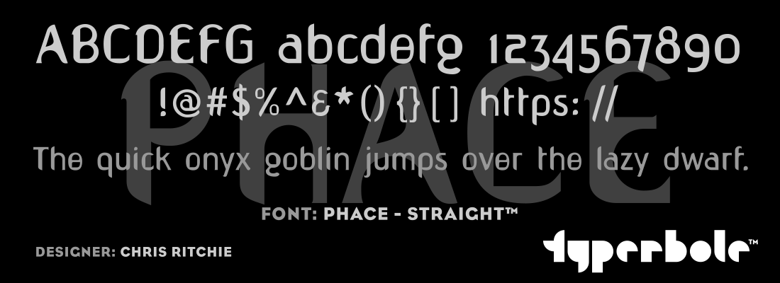 PHACE - STRAIGHT™ - Typerbole™ Master Collection | The Greatest Fonts on Earth™