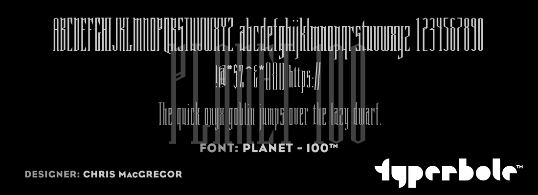 PLANET - 100™ - Typerbole™ Master Collection | The Greatest Fonts on Earth™