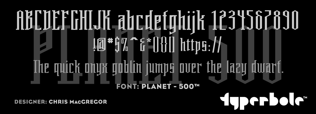 PLANET - 500™ - Typerbole™ Master Collection | The Greatest Fonts on Earth™