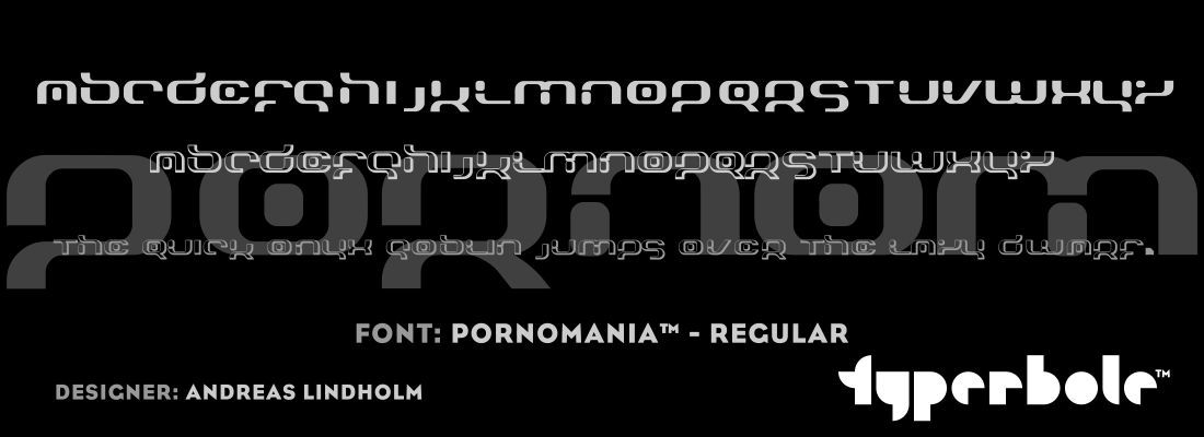 PORNOMANIA - REGULAR™ - Typerbole™ Master Collection | The Greatest Fonts on Earth™