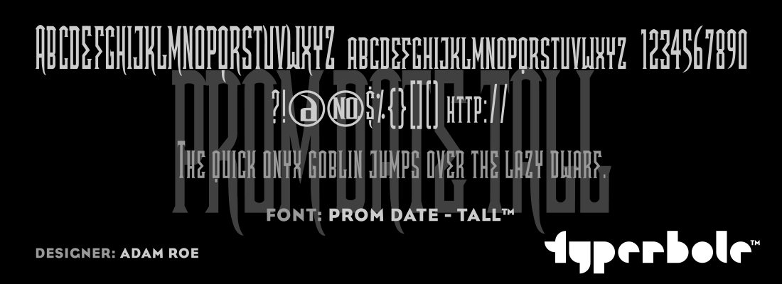 PROMDATE - TALL™ - Typerbole™ Master Collection | The Greatest Fonts on Earth™