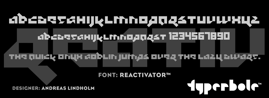 REACTIVATOR™ - Typerbole™ Master Collection | The Greatest Fonts on Earth™