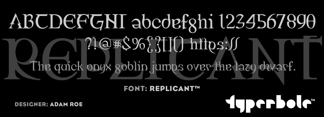 REPLICANT™ - Typerbole™ Master Collection | The Greatest Fonts on Earth™