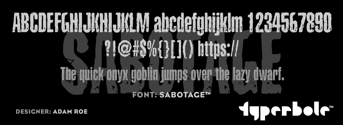 SABOTAGE™ - Typerbole™ Master Collection | The Greatest Fonts on Earth™